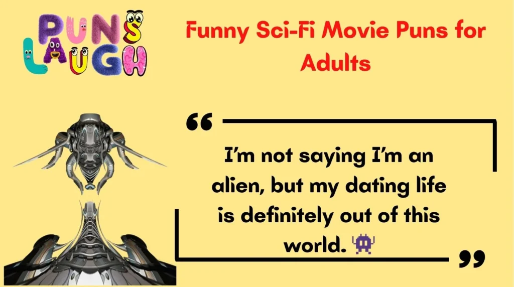 Funny Sci-Fi Movie Puns for Adults