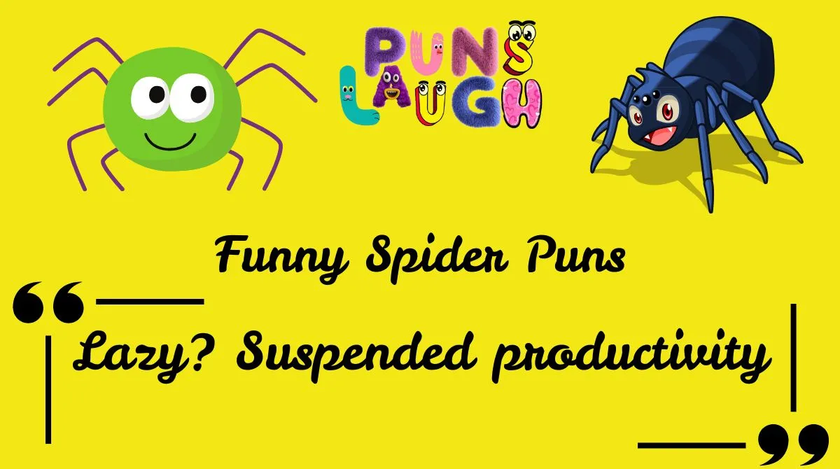 Funny Spider Puns