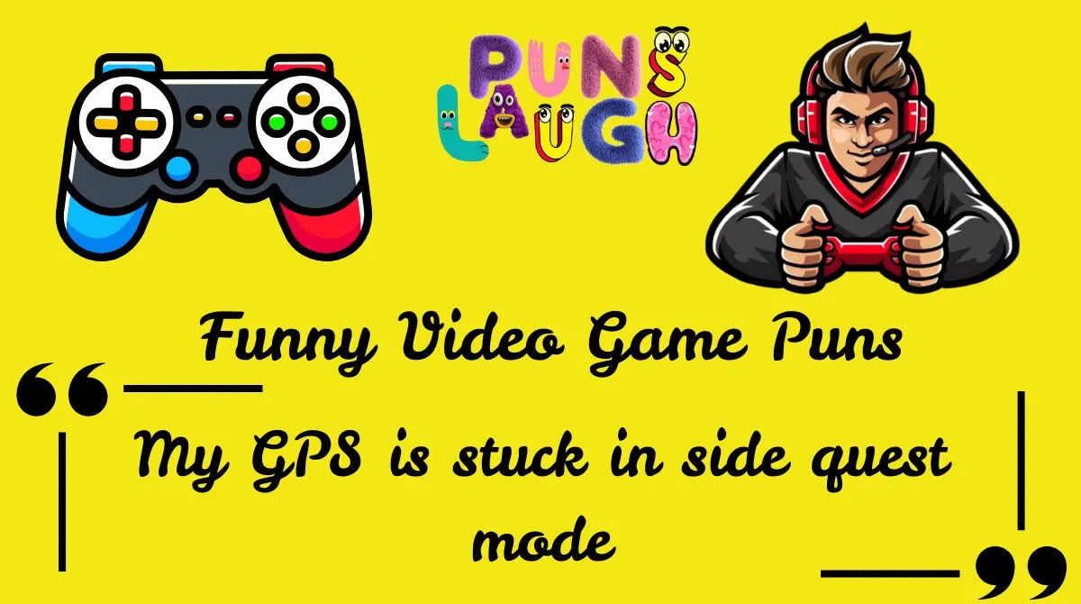 Funny Video Game Puns
