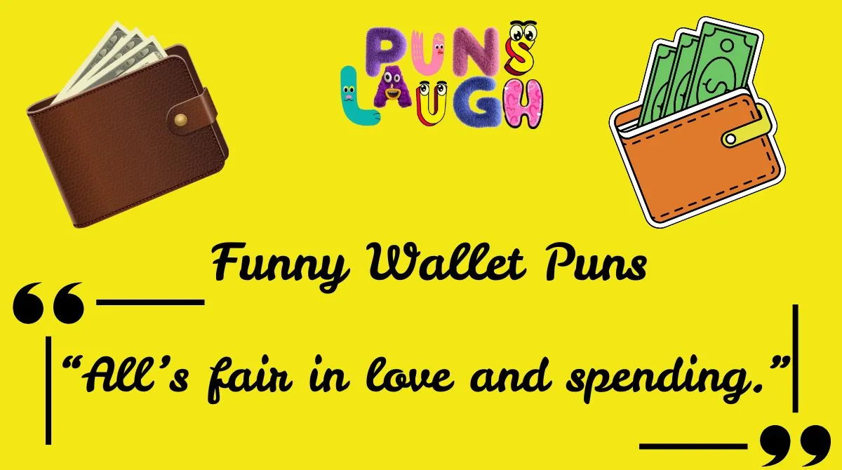 Funny Wallet Puns
