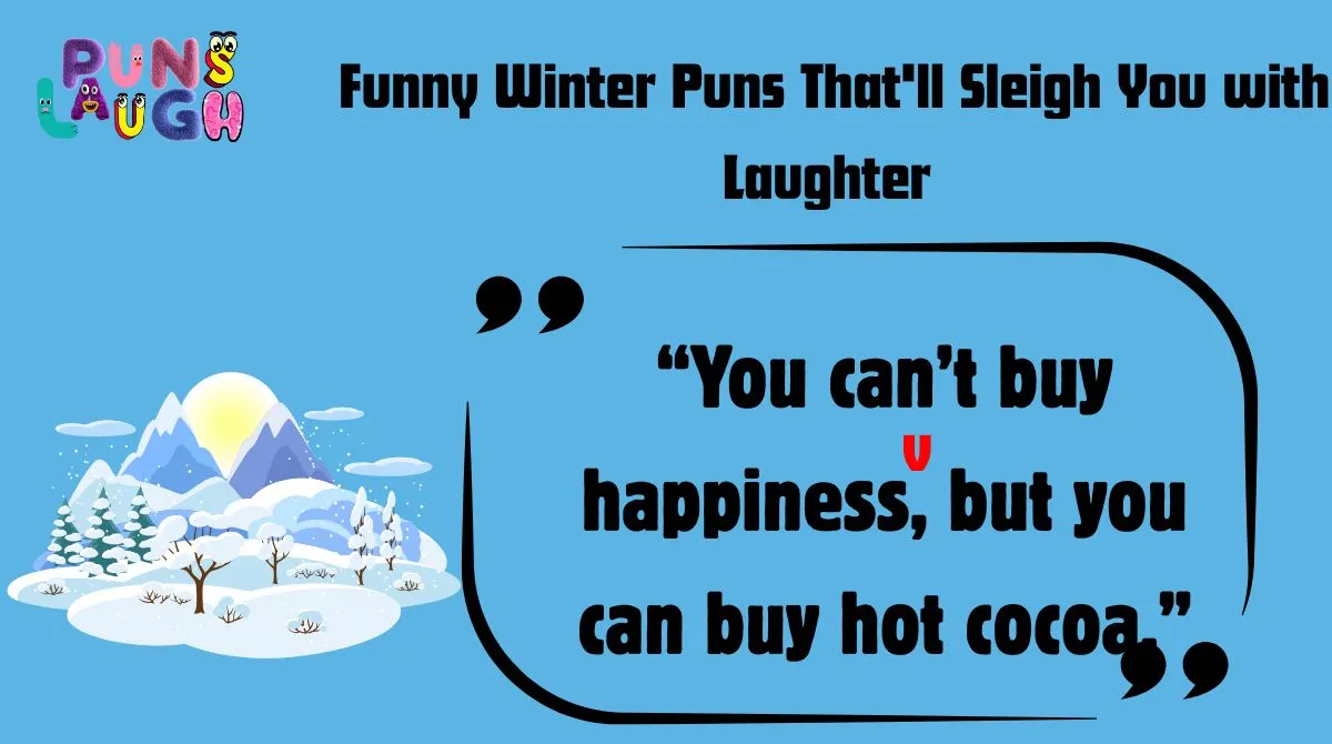 Funny Winter Puns That'll Sleigh You with Laughter