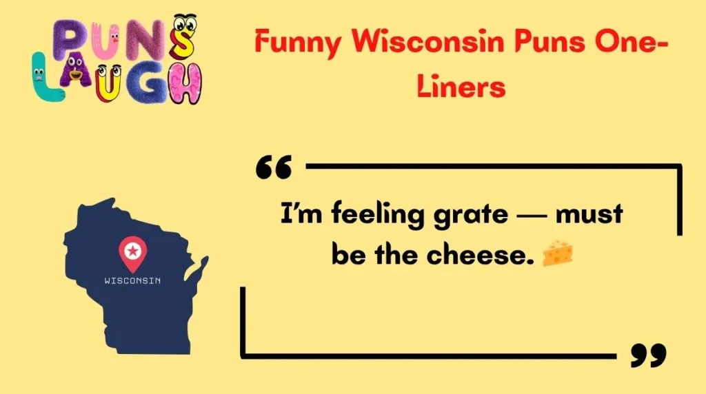 Funny Wisconsin Puns One-Liners