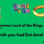 Hilarious Lord of the Rings Puns