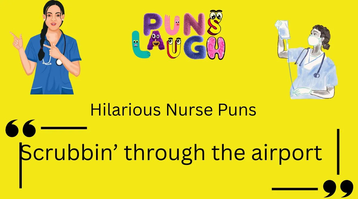 Hilarious Nurse Puns