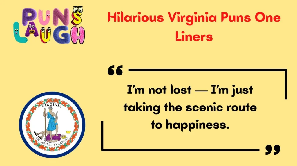 Hilarious Virginia Puns One Liners