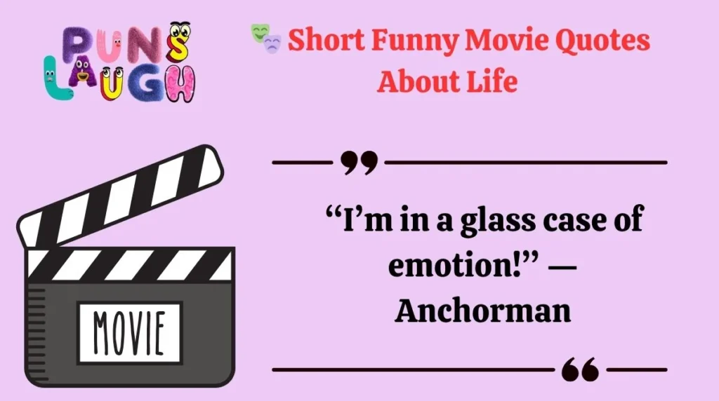 Short Funny Movie Quotes About Life
