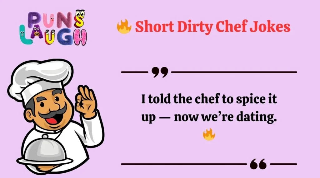 Short Dirty Chef Jokes