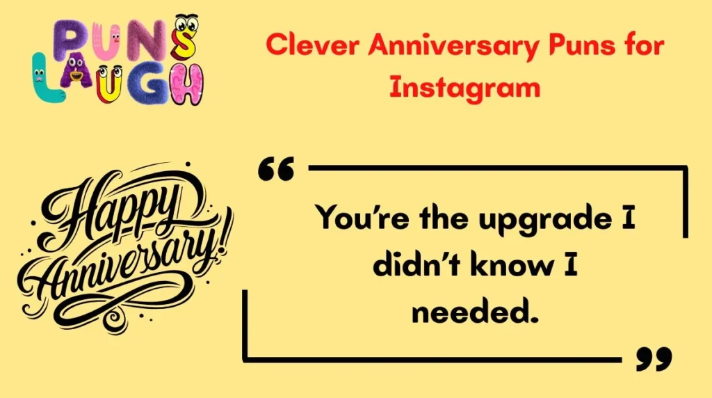 Clever Anniversary Puns for Instagram