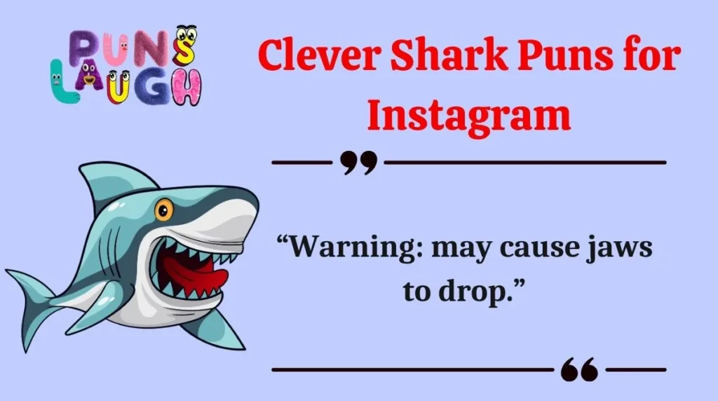 Clever Shark Puns for Instagram