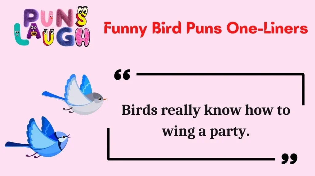 Funny Bird Puns One-Liners