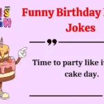 Funny Birthday Puns & Jokes