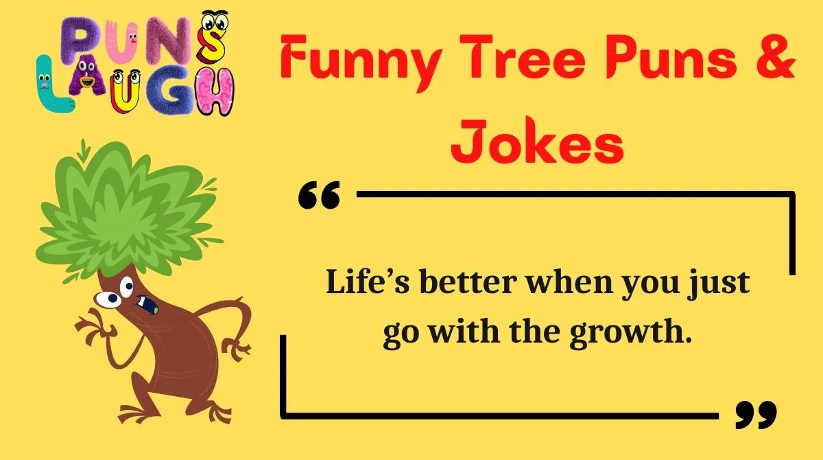 Funny Tree Puns & Jokes