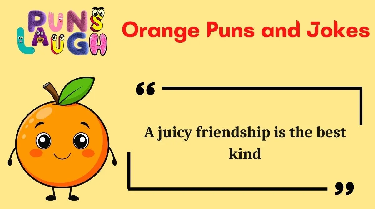 Orange Puns and Jokes