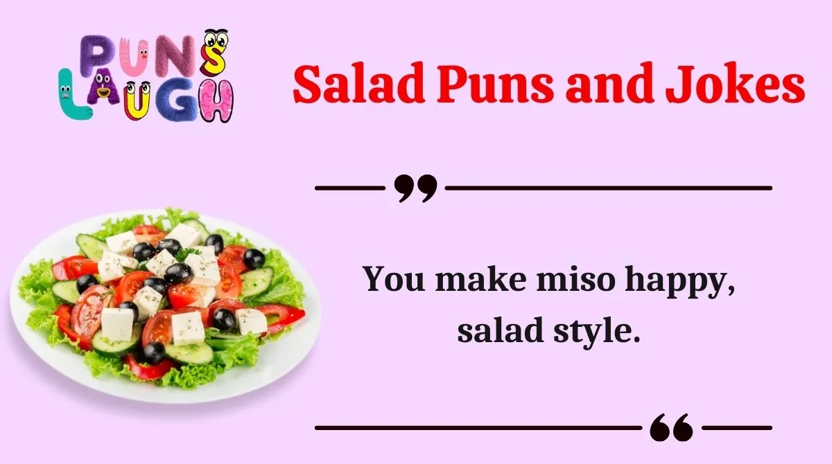Salad Puns and Jokes