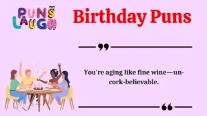 Birthday Puns