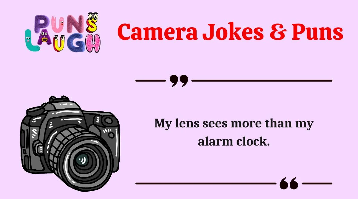 Camera Jokes & Puns