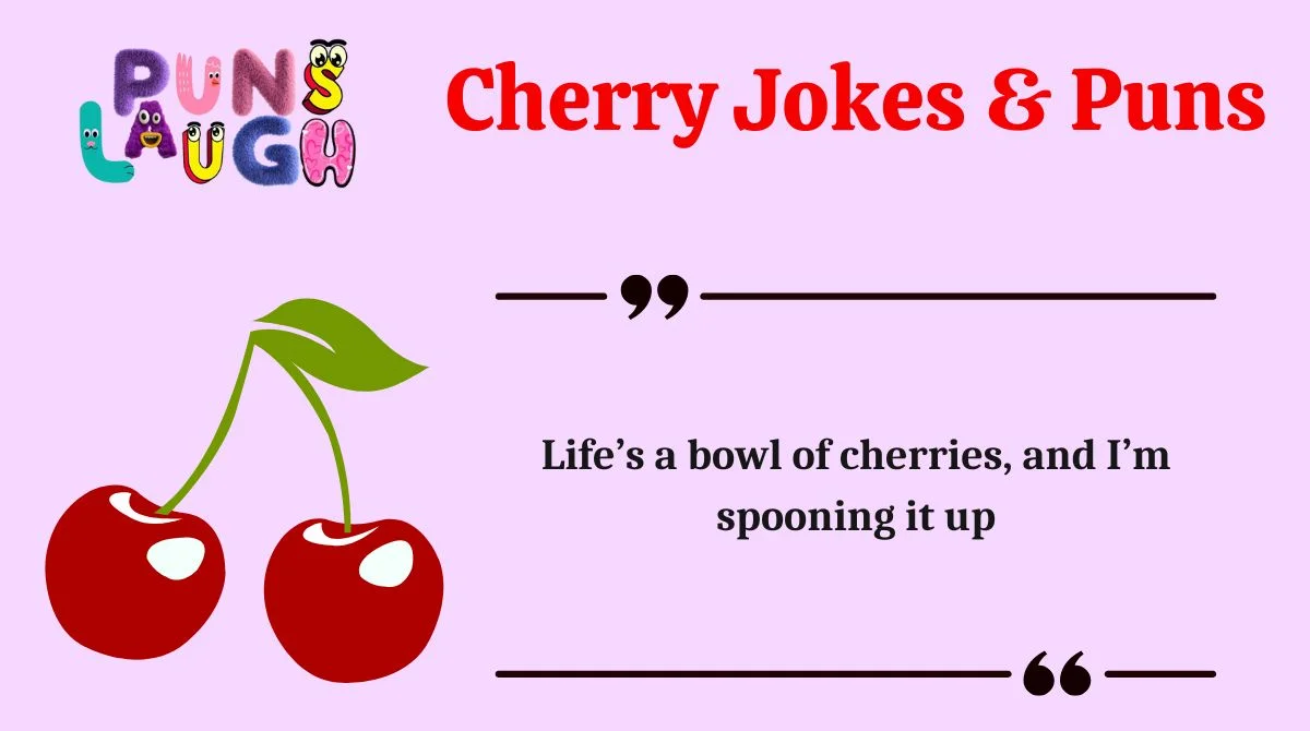 Cherry Jokes & Puns