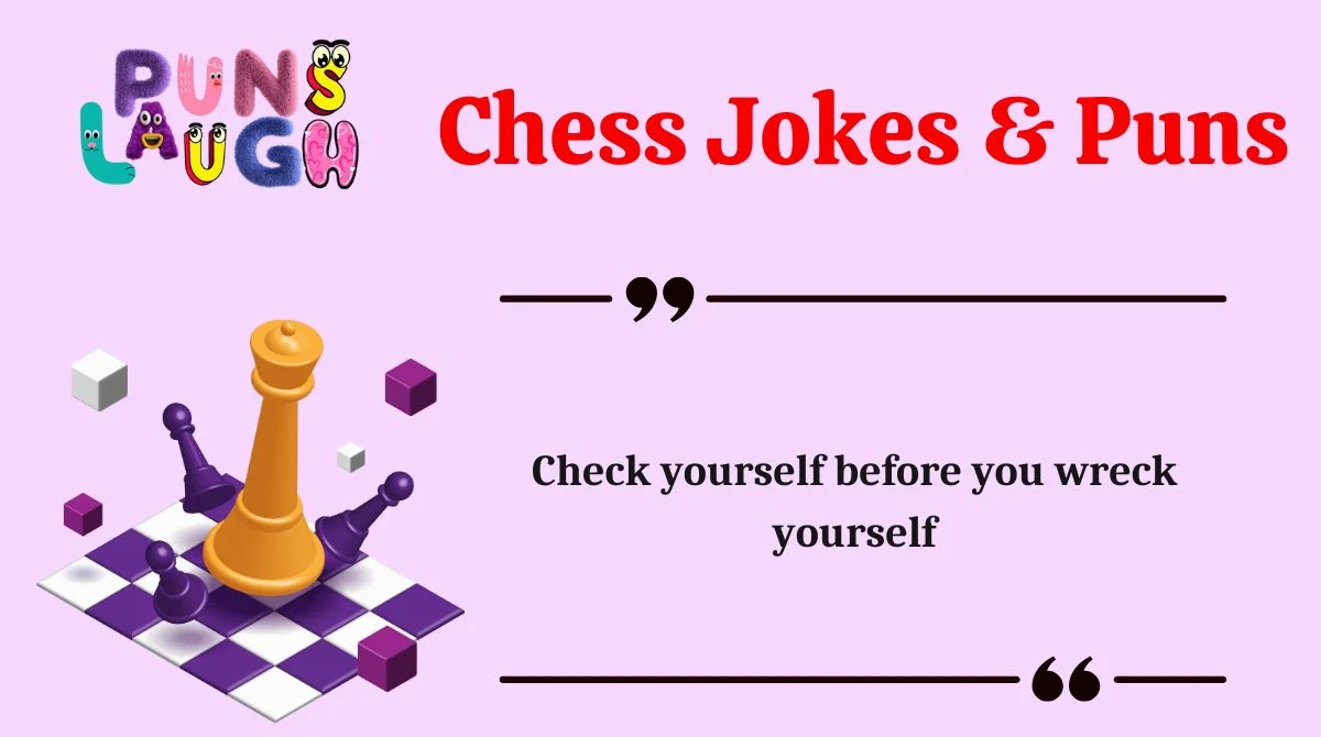 Chess Jokes & Puns