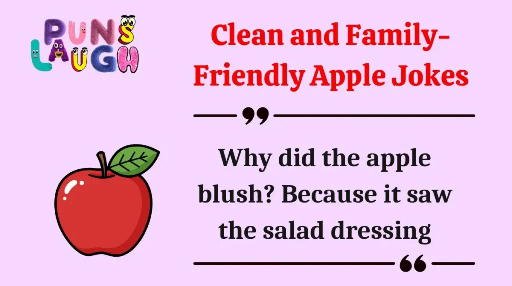 Clean and Family-Friendly Apple Jokes