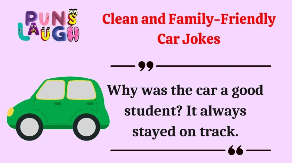 Clean and Family-Friendly Car Jokes