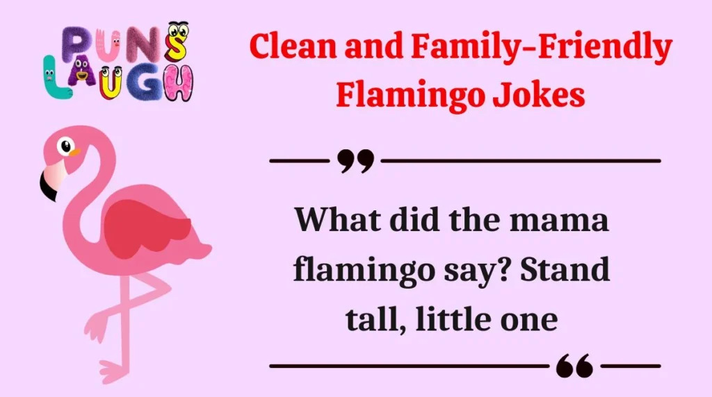 Clean and Family-Friendly Flamingo Jokes