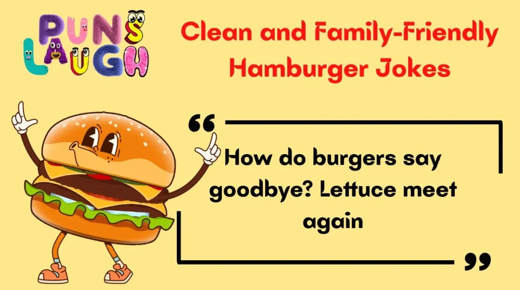 Clean and Family-Friendly Hamburger Jokes