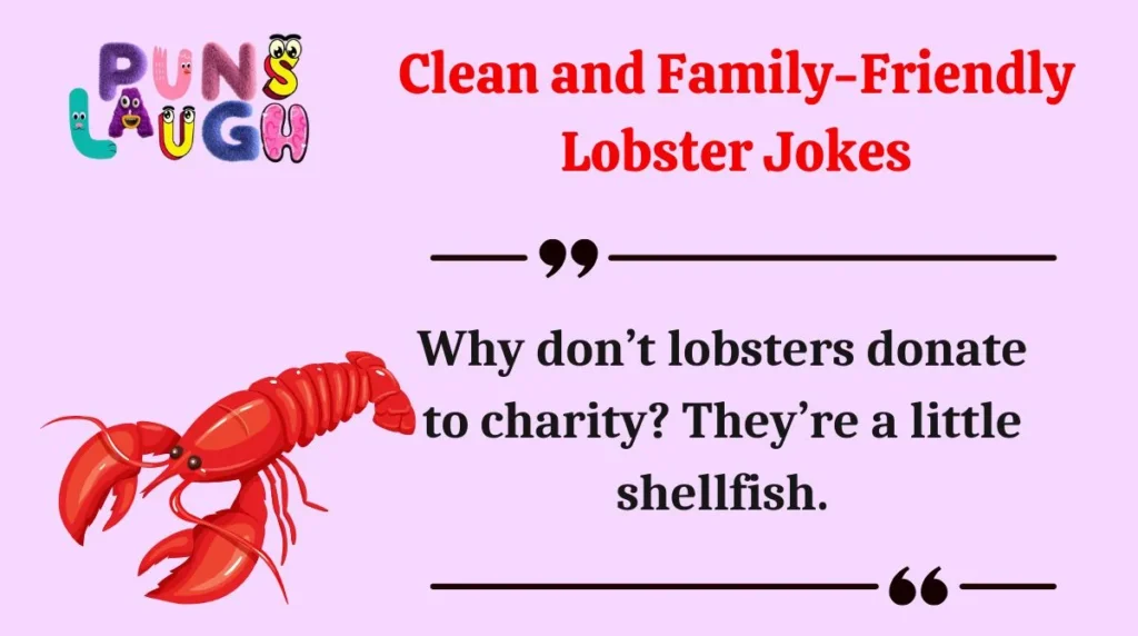 Clean and Family-Friendly Lobster Jokes