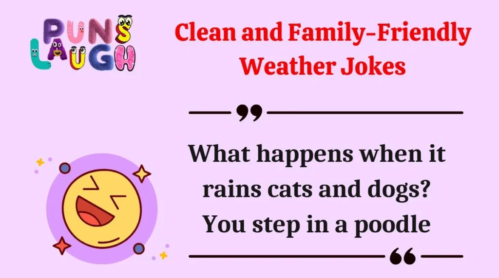 Clean and Family-Friendly Weather Jokes