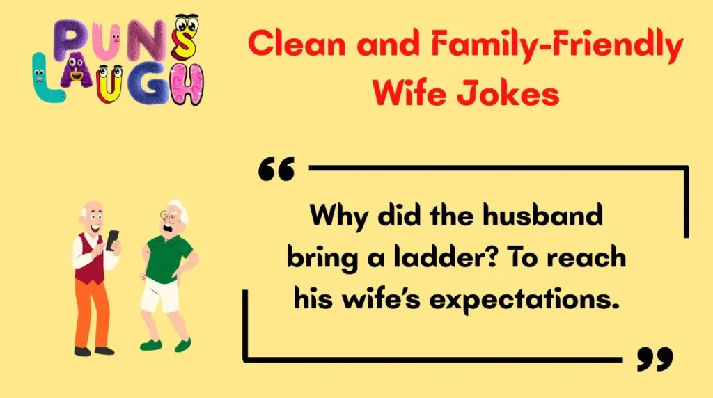 Clean and Family-Friendly Wife Jokes