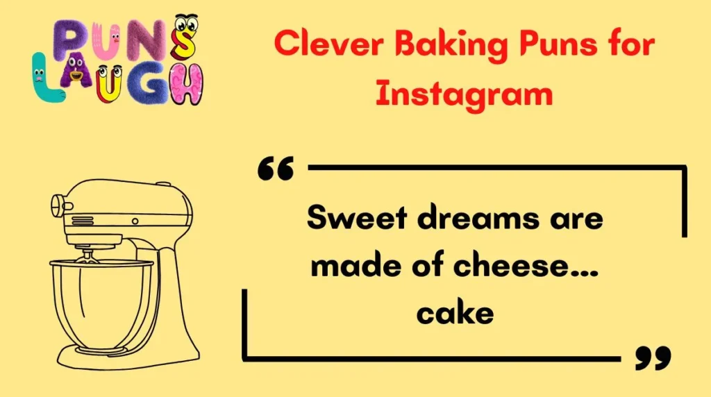 Clever Baking Puns for Instagram
