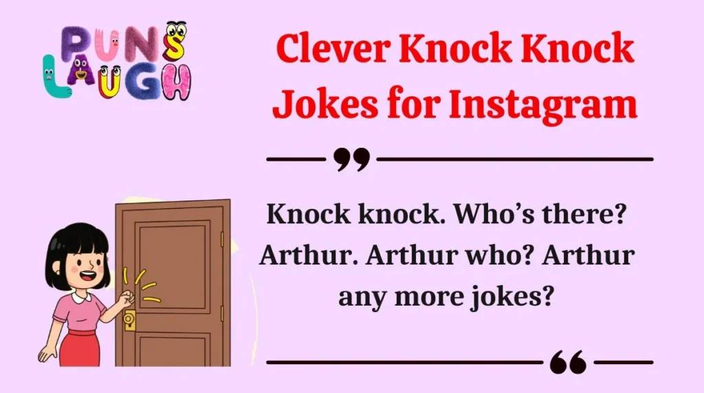 Clever Knock Knock Jokes for Instagram