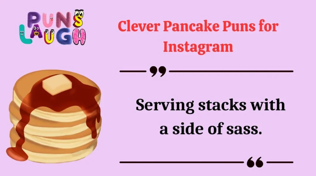 Clever Pancake Puns for Instagram