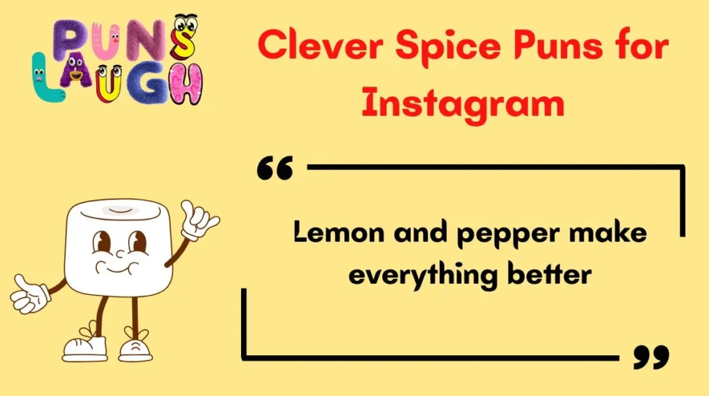 Clever Spice Puns for Instagram