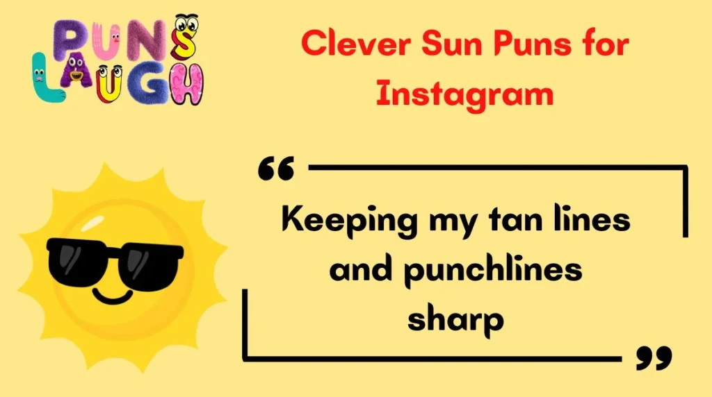Clever Sun Puns for Instagram