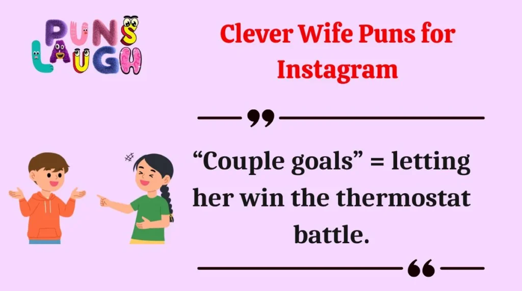 Clever Wife Puns for Instagram