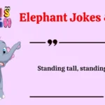 Elephant Jokes & Puns