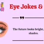 Eye Jokes & Puns