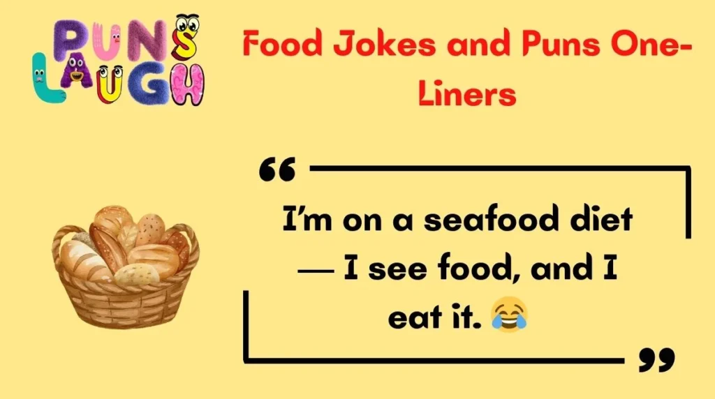 Food Jokes and Puns One-Liners
