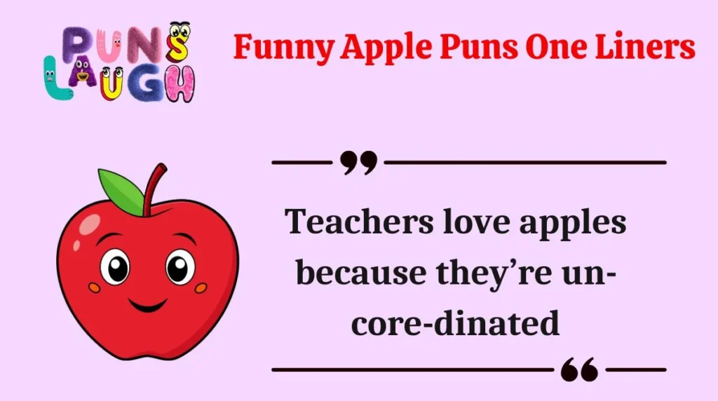 Funny Apple Puns One Liners