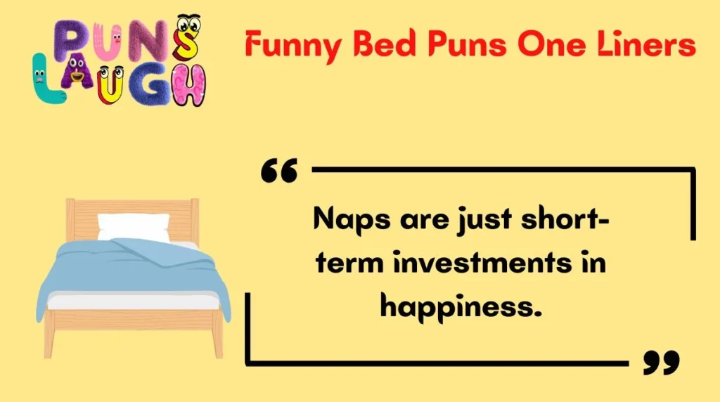 Funny Bed Puns One Liners