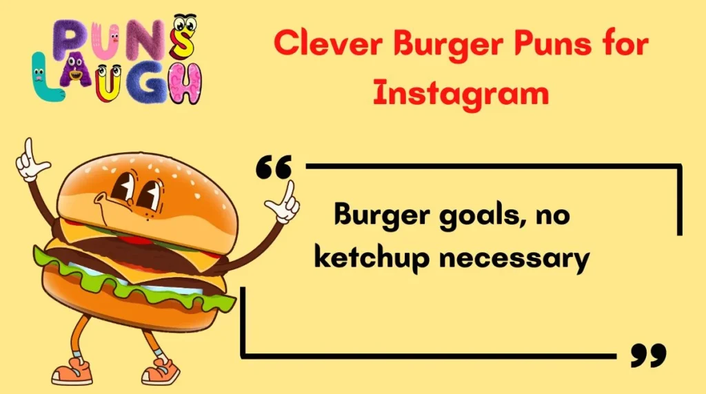Funny Burger Puns One Liners
