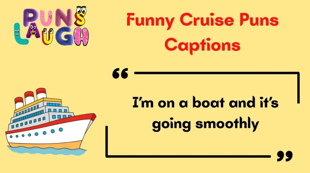 Funny Cruise Puns Captions