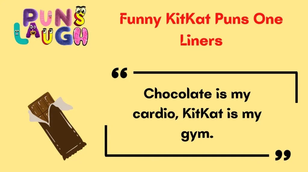 Funny KitKat Puns One Liners