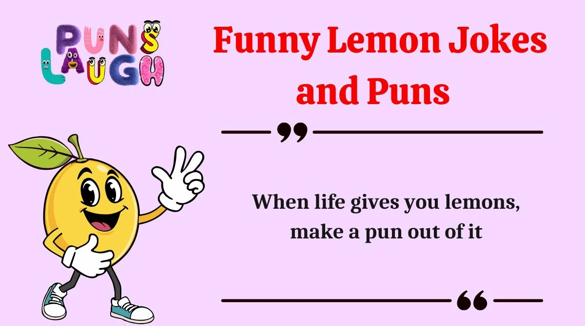Funny Lemon Jokes and Puns