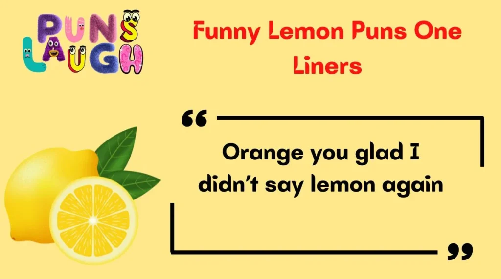 Funny Lemon Puns One Liners