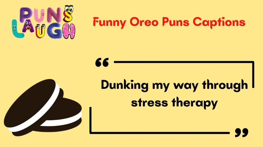 Funny Oreo Puns Captions
