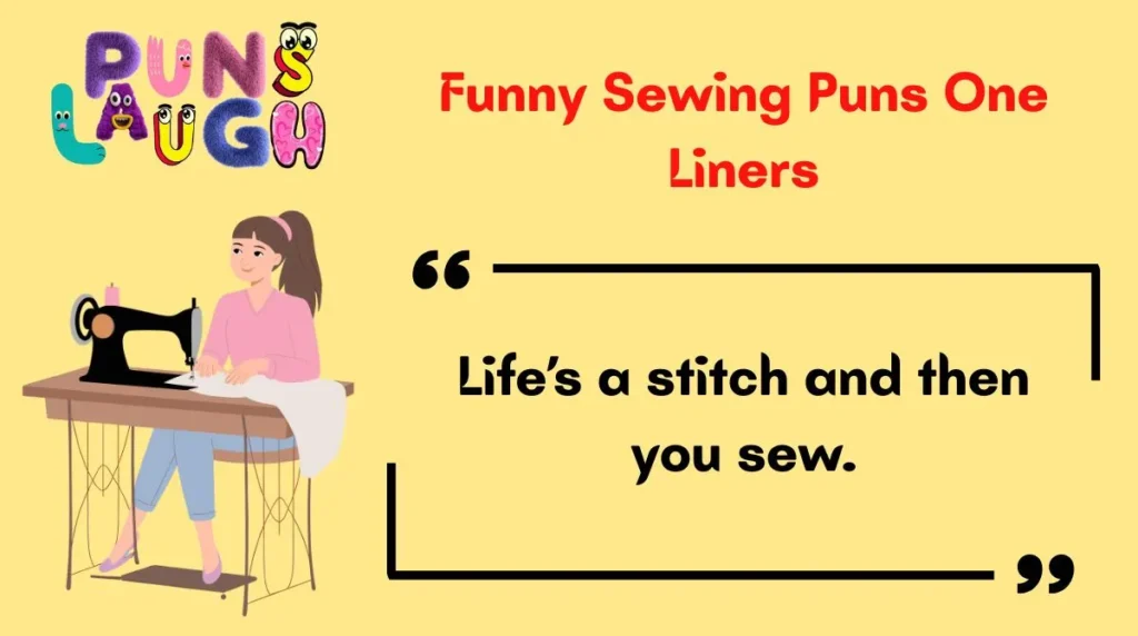 Funny Sewing Puns One Liners