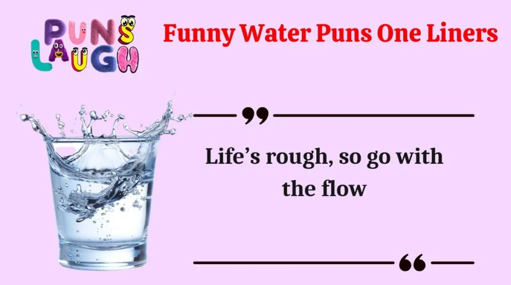Funny Water Puns One Liners