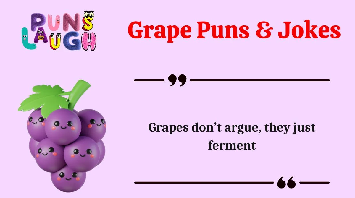 Grape Puns & Jokes