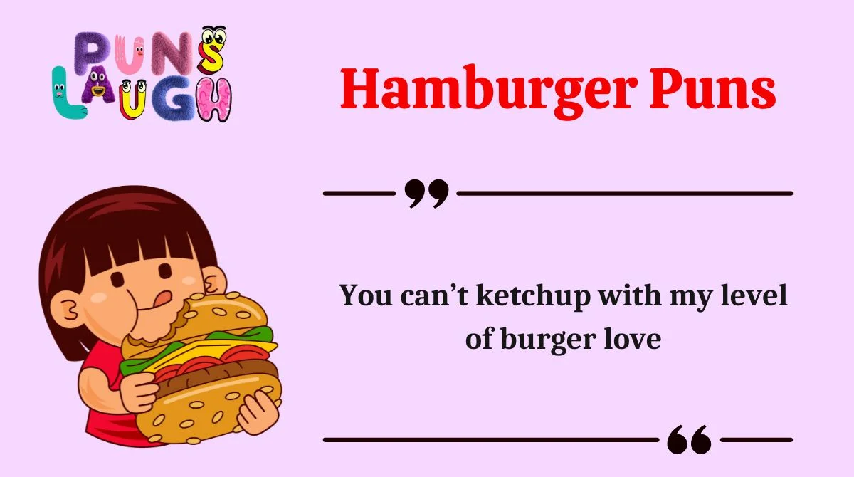 Hamburger Puns